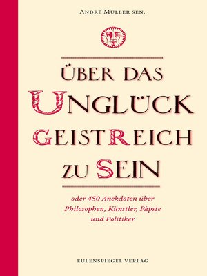 cover image of Über das Unglück, geistreich zu sein